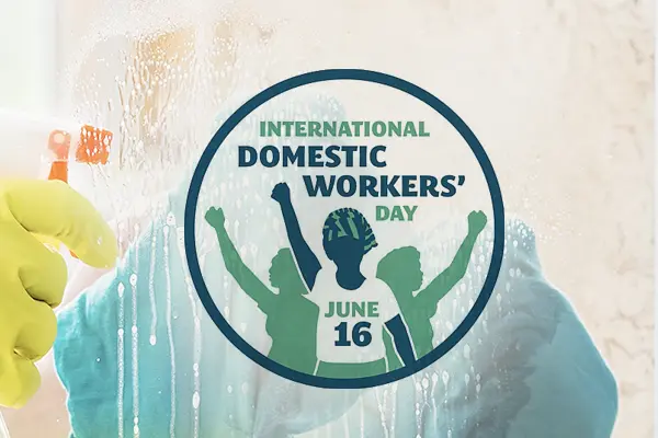 16 June: International Domestic Workers Day